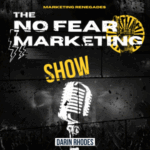 No Fear Marketing Show